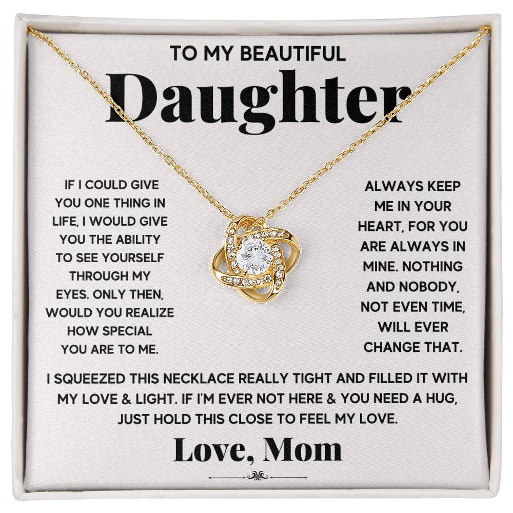 To My Daughter “Hold This to Feel My Love” Love Knot Necklace