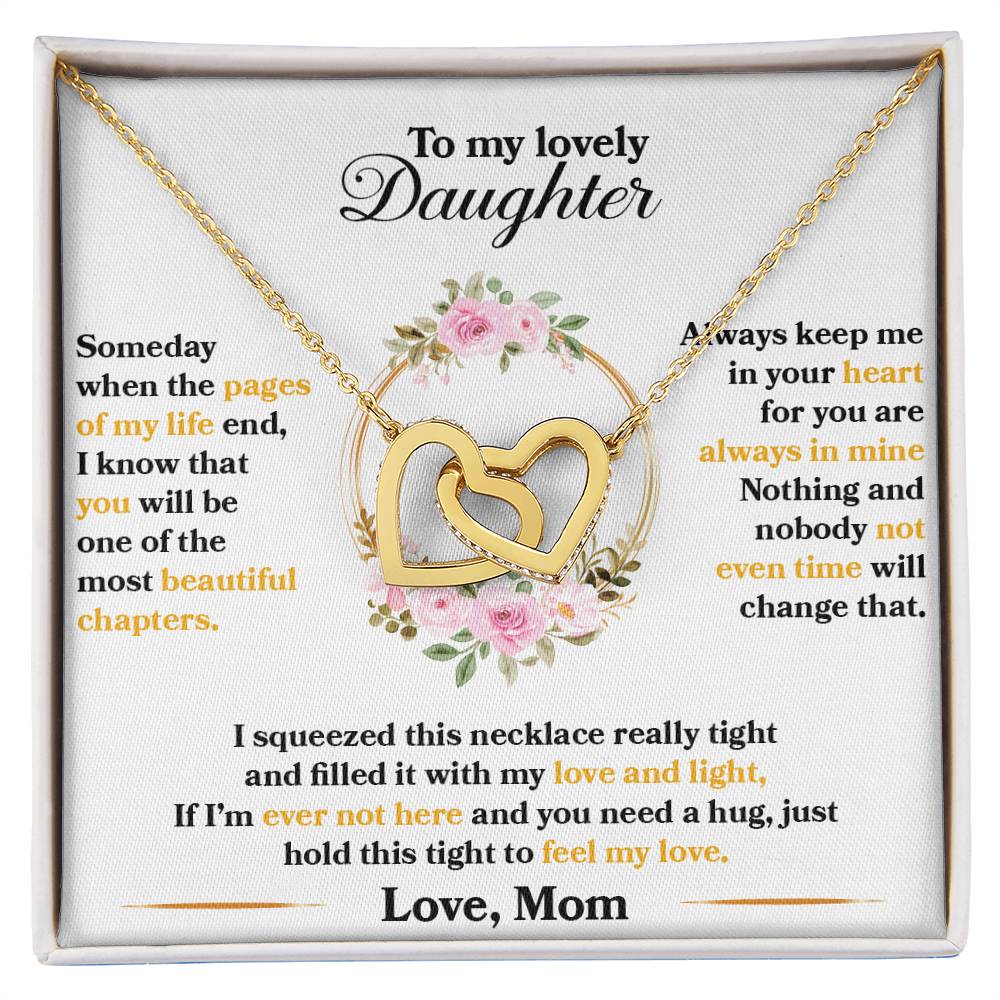 To My Daughter “Hold This Tight” Interlocking Hearts Necklace