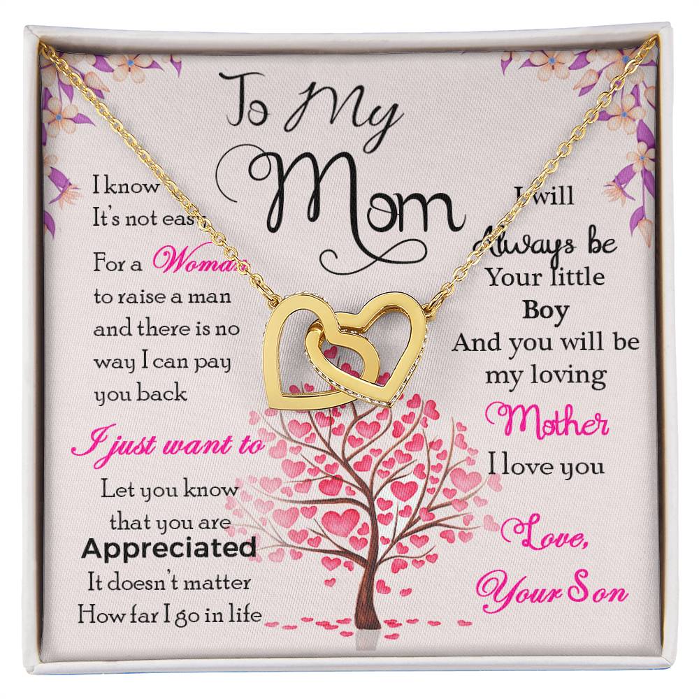 To My Mom “I Know It’s Not Easy” Interlocking Hearts Necklace