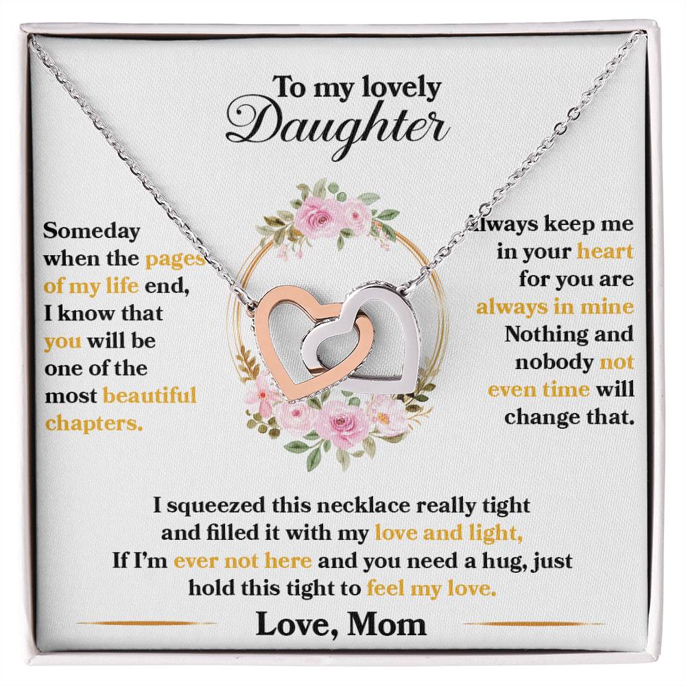 To My Daughter “Hold This Tight” Interlocking Hearts Necklace