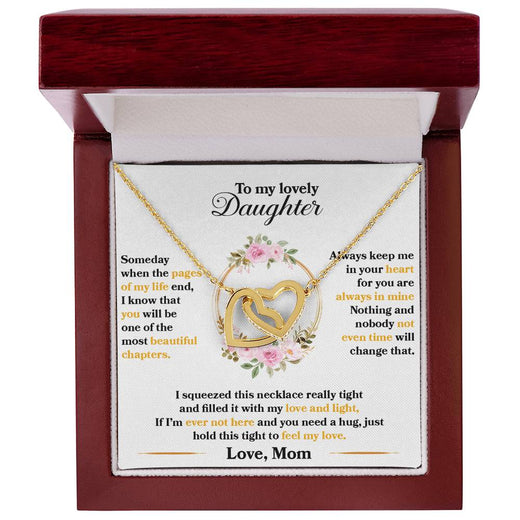 To My Daughter “Hold This Tight” Interlocking Hearts Necklace