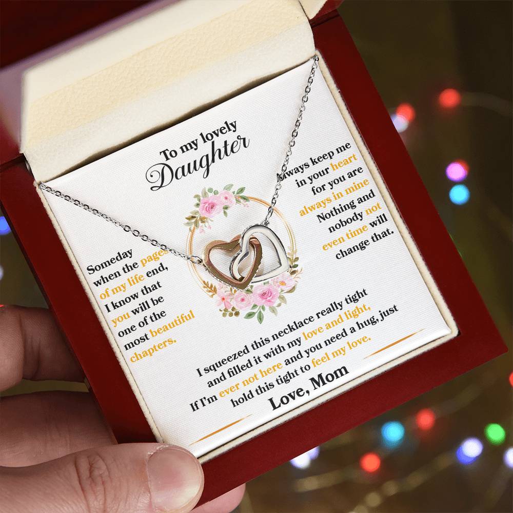 To My Daughter “Hold This Tight” Interlocking Hearts Necklace