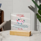 To My Daughter “Wherever Life Takes You” LED Acrylic Plaque