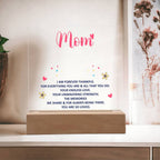 To My Mom “Forever Thankful” LED Acrylic Plaque