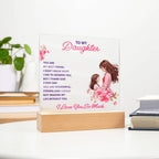 To My Daughter “You Are My Best Friend” LED Acrylic Plaque